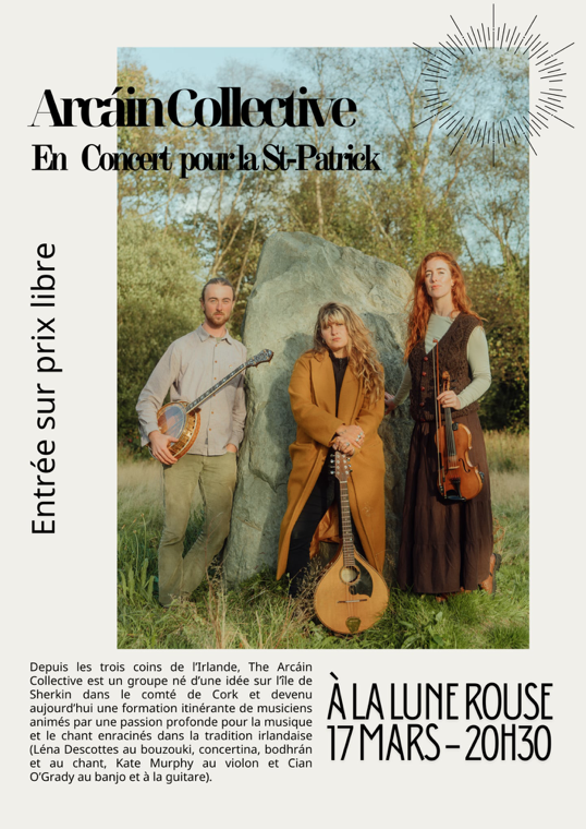 Arcáin Collective à la Lune Rousse